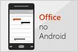 Configurar os aplicativos e o email do Office no Androi